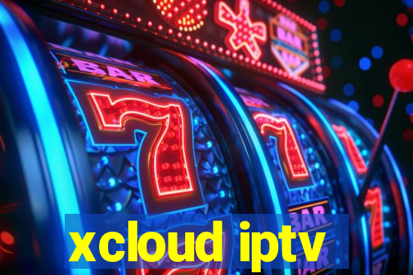 xcloud iptv